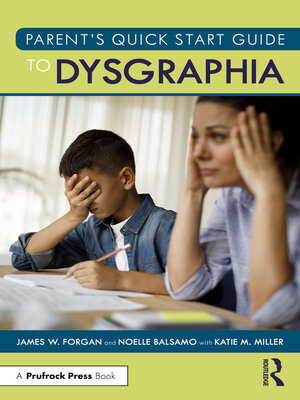 cover image of Parent's Quick Start Guide to Dysgraphia